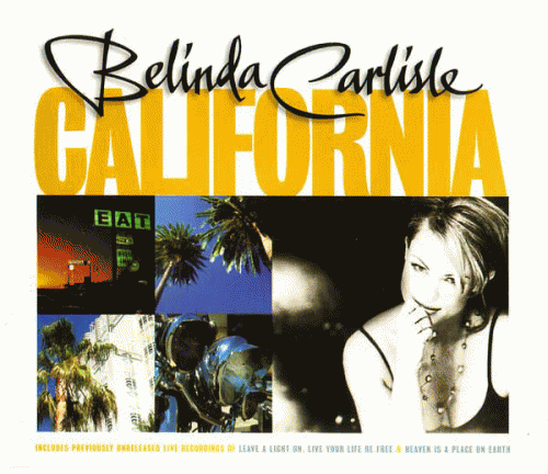 Belinda Carlisle : California
